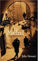 Madrid: The History