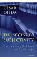The Access to Subjectivity