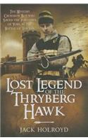 Lost Legend of the Thryberg Hawk
