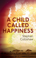 A Child Called Happiness: 'Endearingly human' Celeste Hicks