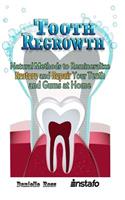 Tooth Regrowth