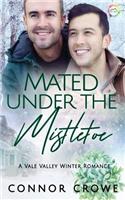 Mated Under the Mistletoe