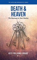 Keys for Living: Death and Heaven