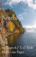 Notebook: 100 Pages 8.5" X 11" Wide Ruled Line Paper