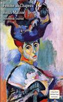 Femme Au Chapeau - Henri Matisse - Notebook/Journal