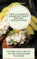 Ultimate Diabetic Diet Recipe Collection