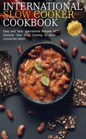 International Slow Cooker Cookbook
