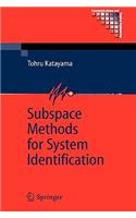 Subspace Methods for System Identification