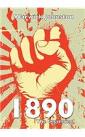 1890 - The Beginning