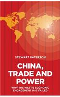 China, Trade and Power