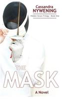 The Mask: (Hidden Grace Trilogy)