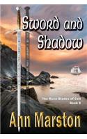 Sword and Shadow, Book 6