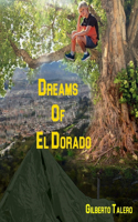 Dreams of El Dorado