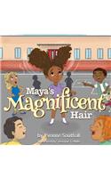 Maya's Magnificent Hair
