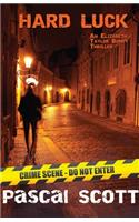 Hard Luck: An Elizabeth Taylor Bundy Thriller