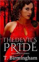 The Devil's Pride (Wild Beasts Series)