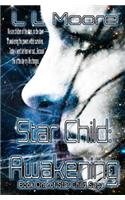 Star Child: Awakening