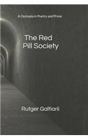 The Red Pill Society