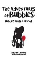 The Adventures of Bubbles