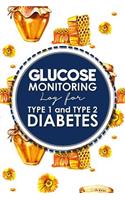 Glucose Monitoring Log for Type 1 and Type 2 Diabetes: Blood Glucose Log Book Diabetic, Daily Blood Sugar Log Book, Diabetic Logs(9 Glucose Monitoring Log for Type 1 and Type 2 Diabetes)