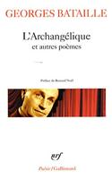 L'archangelique et autres poemes
