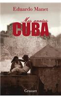 Mes années Cuba
