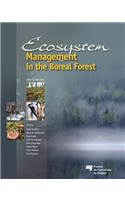 Ecosystem Management in the Boreal Forest