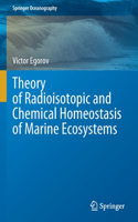 Theory of Radioisotopic and Chemical Homeostasis of Marine Ecosystems