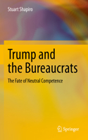 Trump and the Bureaucrats