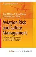 Aviation Risk and Safety Management
