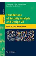 Foundations of Security Analysis and Design VII: Fosad 2012 / 2013 Tutorial Lectures