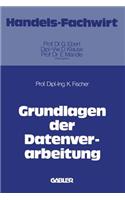 Grundlagen der Datenverarbeitung