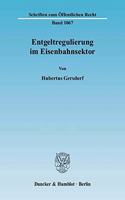 Entgeltregulierung Im Eisenbahnsektor