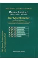 Russisch Aktuell / Der Sprechtrainer. Alltagsdialoge Mit Standardredewendungen
