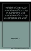 Praktische Studien zur Unternehmensforschung