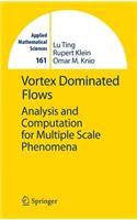 Vortex Dominated Flows