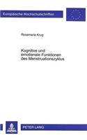 Kognitive Und Emotionale Funktionen Des Menstruationszyklus