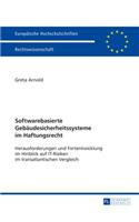 Softwarebasierte Gebaeudesicherheitssysteme Im Haftungsrecht