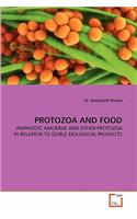 Protozoa and Food