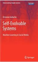 Self-Evolvable Systems