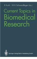 Current Topics in Biomedical Research