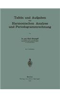 Tafeln Und Aufgaben Zur Harmonischen Analyse Und Periodogrammrechnung