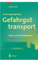 Schulungsprogramm Gefahrguttransport