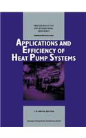 Applications and Efficiency of Heat Pump Systems