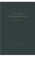 Lehrbuch Der Bergbaukunde