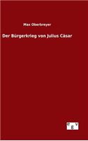 Bürgerkrieg von Julius Cäsar
