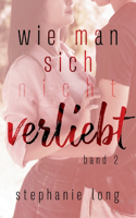 Wie man sich (nicht) verliebt