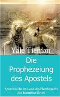 Die Prophezeiung Des Apostels