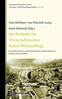 Die Bestande Des Wirtschaftsarchivs Baden-Wurttemberg