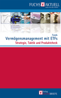 Fuchs-Aktuell: Vermögensmanagement Mit Etfs